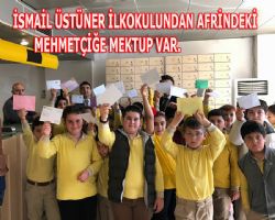smail stner ilkokulunun tm rencileri  Afrin e mektup gnderdi